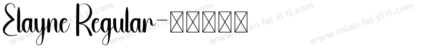 Elayne Regular字体转换